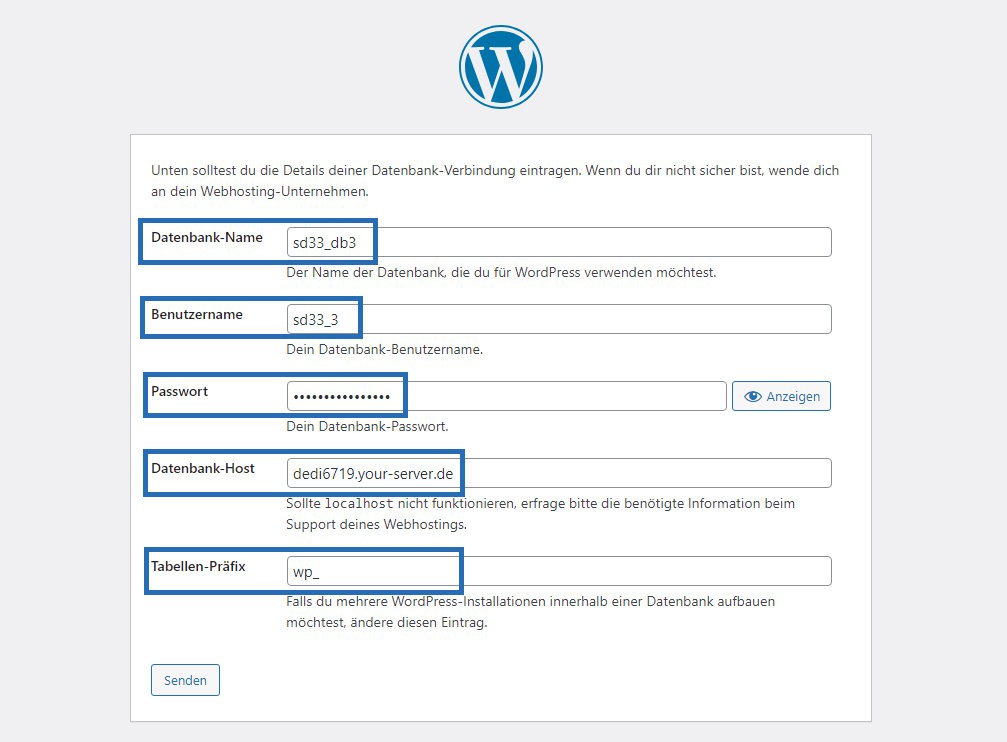WordPress Installation ohne IT-Kenntnisse - In 5 einfachen Schritten: WordPress Installationsassistent Datenbank Informationen hinterlegen